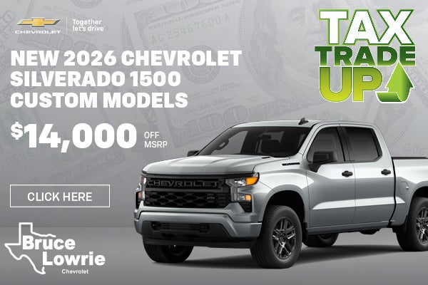 New 2026 Chevy Silverado 1500 Custom Models in Fort Worth 