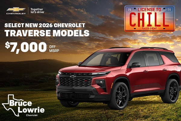 Get $7,000 Off MSRP on Select New 2026 Chevrolet Traverse Models!