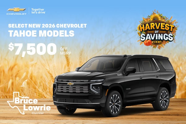 Select New 2026 Chevrolet Tahoe Models
